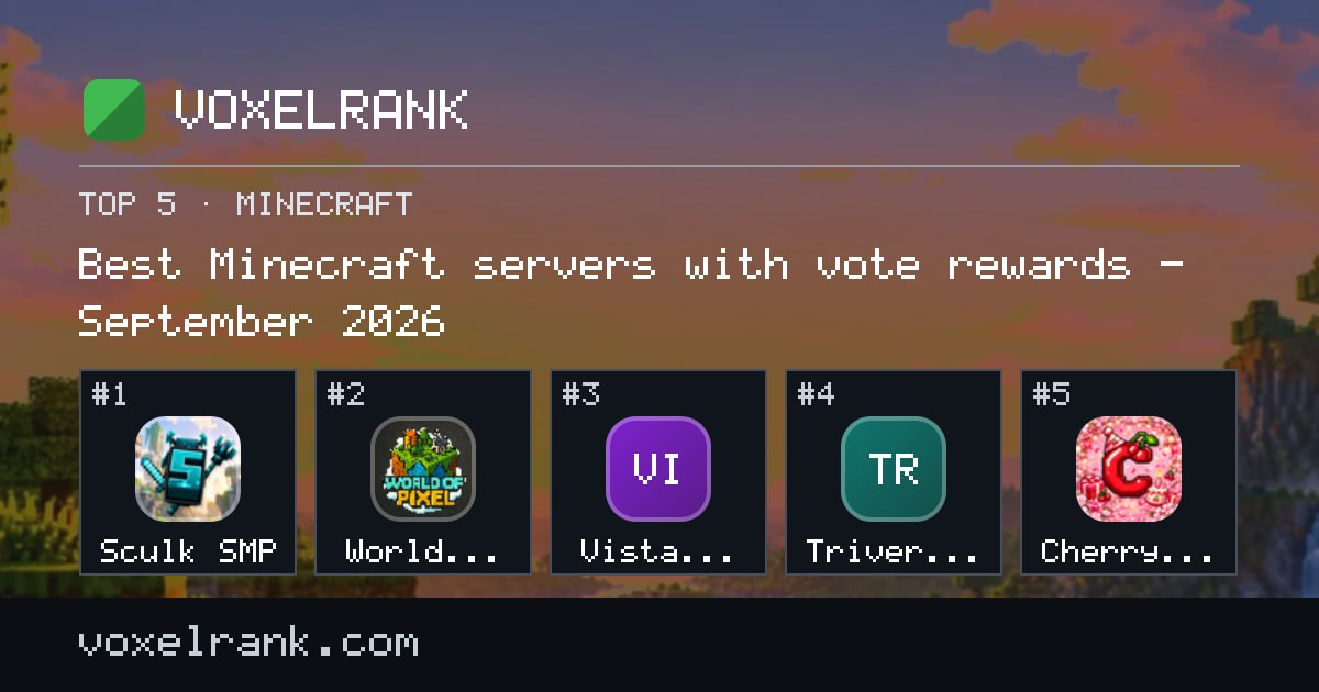 Best Minecraft servers with vote rewards – September 2026 – 1. Sculk SMP, 2. World Of Pixel, 3. Vista Valley, 4. TriverseMC, 5. Cherrymc.asia - Minecraft Server