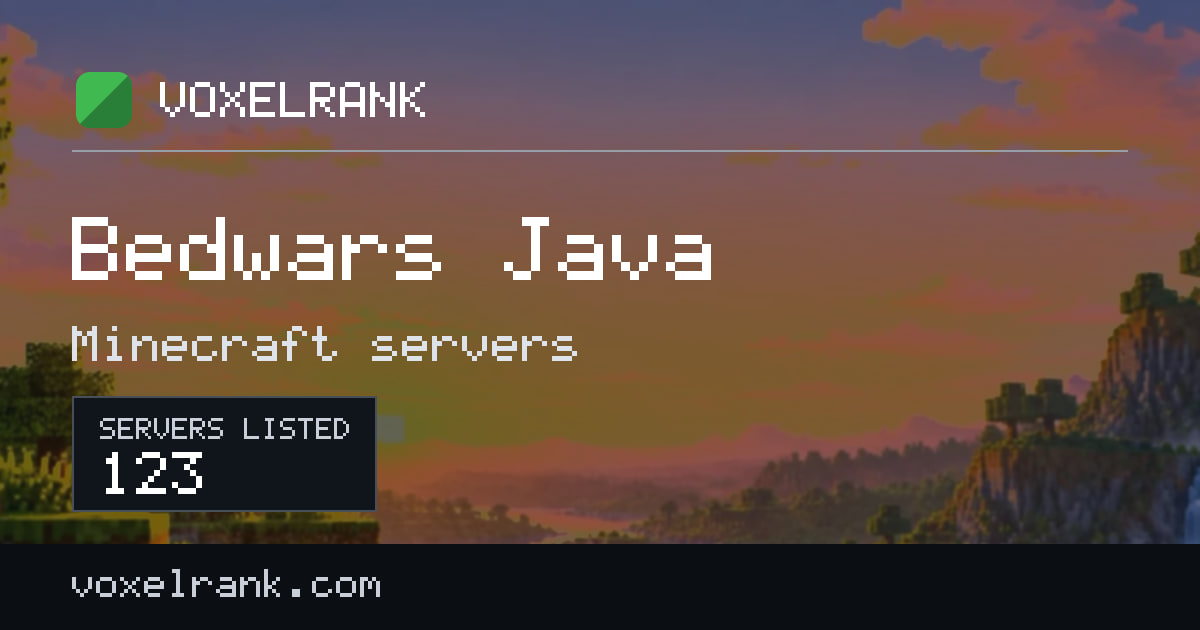 Best Bedwars Java servers · 122 ranked (2026) · VoxelRank