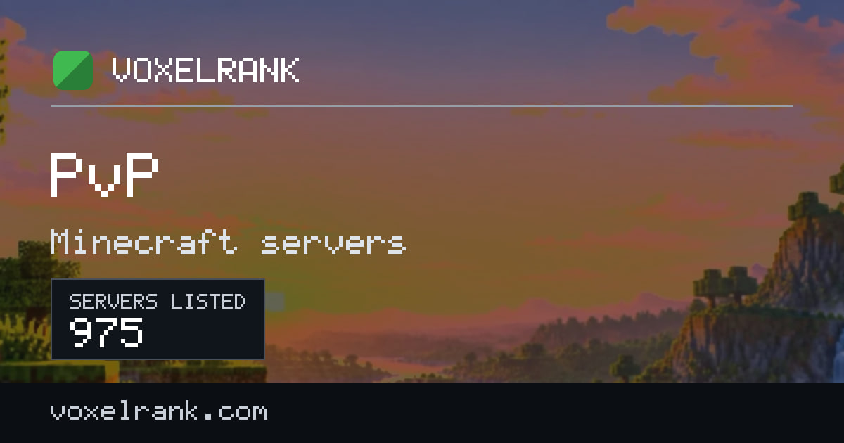 Best PvP Minecraft servers · ranked by votes (2026) · VoxelRank