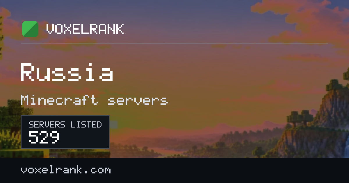 Best Minecraft servers · Russia · ranked by votes (2026) · VoxelRank