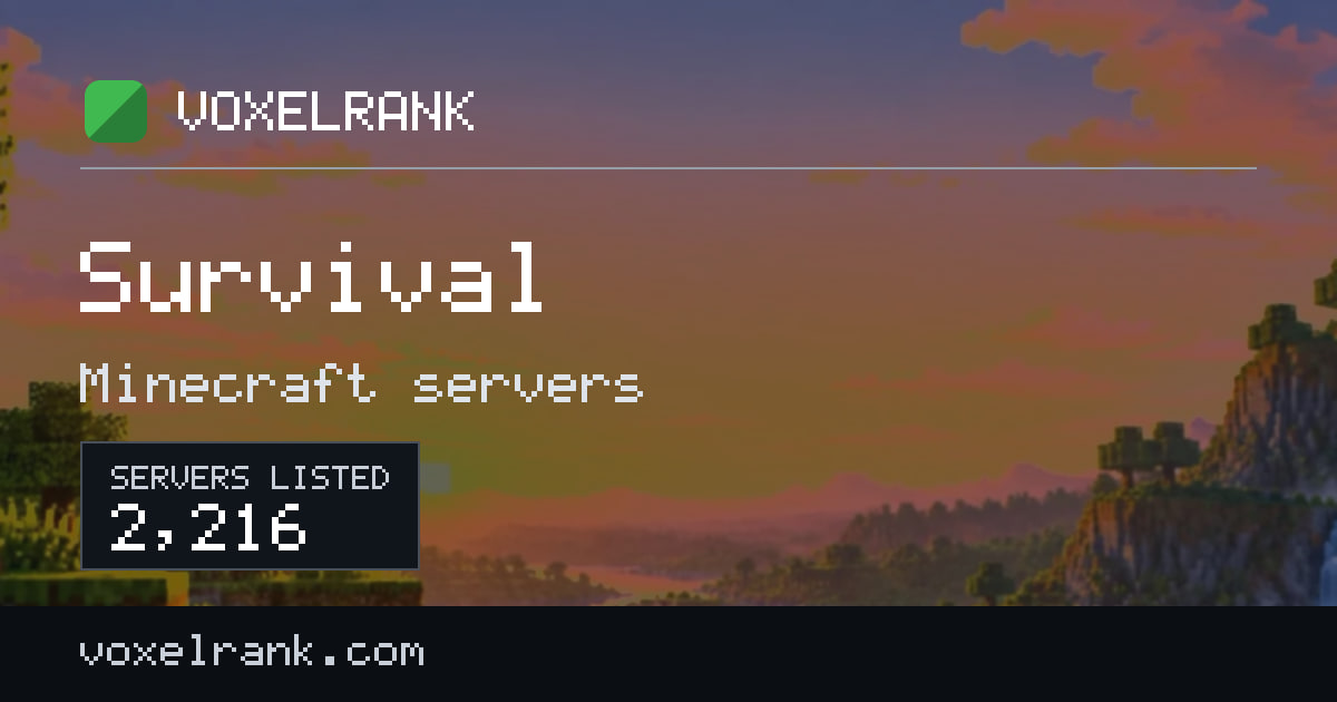 Best Survival Minecraft servers · ranked by votes (2026) · VoxelRank